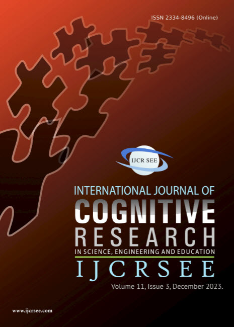 					View Vol. 11 No. 3 (2023): International Journal of Cognitive Research in Science, Engineering and Education (IJCRSEE)
				